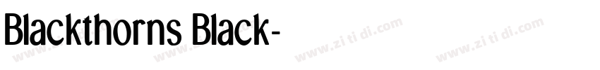 Blackthorns Black字体转换